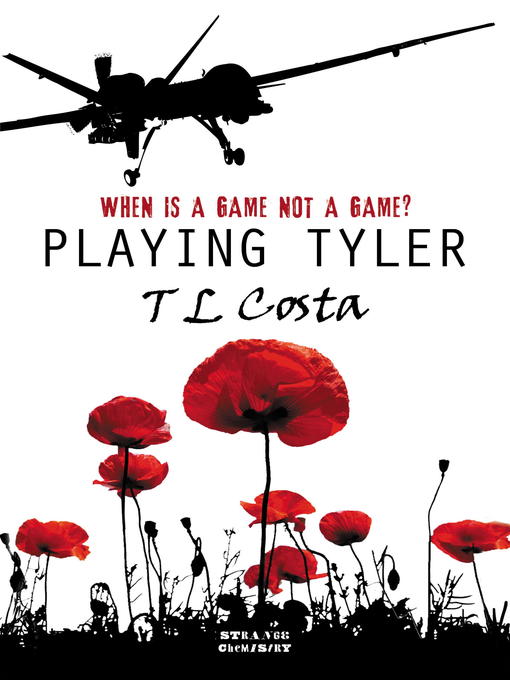 Title details for Playing Tyler by T L Costa - Available